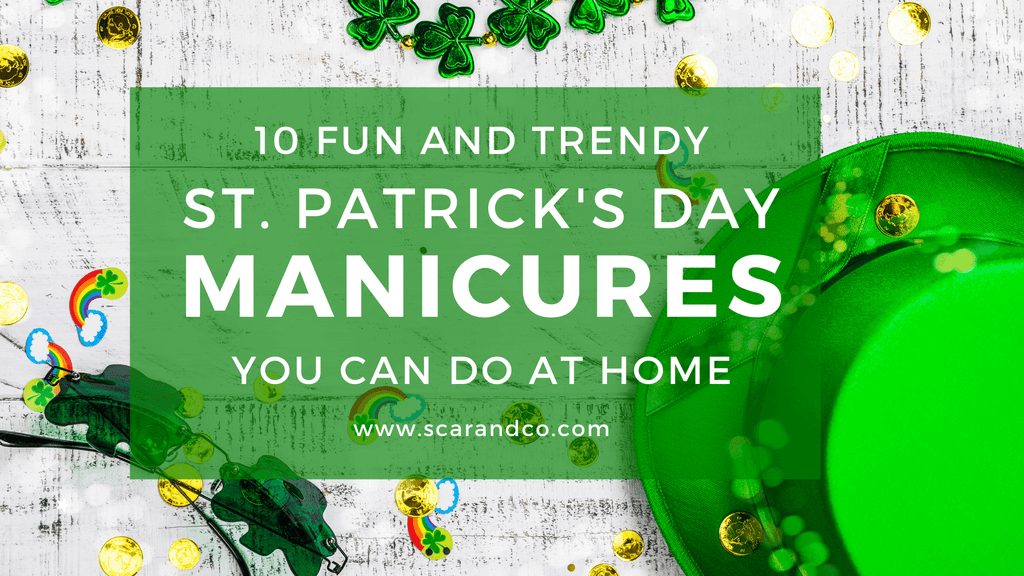 10 Fun and Trendy St. Patrick’s Day Manicures You Can Do At Home